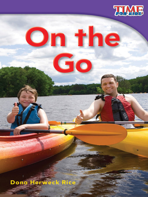 Title details for On the Go by Dona Herweck Rice - Available